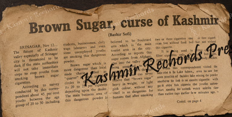 A forgotten 1984 newspaper report warned that brown sugar had begun affecting youth in Kashmir. Today, as Jammu and Kashmir intensifies its anti-drug movement, the archival account raises questions about whether early warnings were ignored.