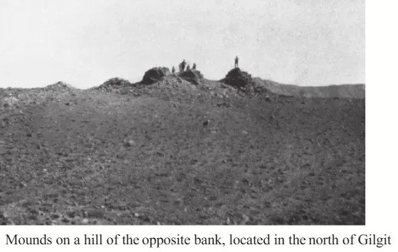 Mounds where manuscripts were found in north of Gilgit

