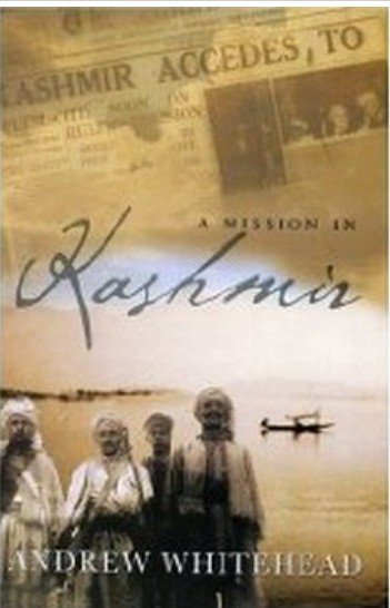 Cover or archival reference related to Andrew Whitehead's historical research book A Mission in Kashmir